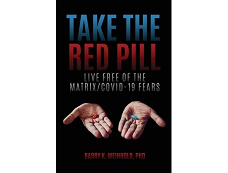 Livro The Red Pill de Barry K Weinhold (Inglês)