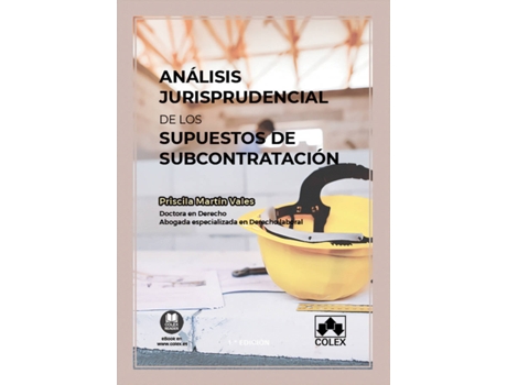Livro Análisis Jurisprudencial De Los Supuestos De Subcontratación de Priscila Martín Vales (Espanhol)