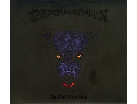 CD Orange Goblin - The Wolf Bites Back