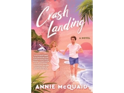 Livro Crash Landing De Annie Mcquaid (inglês)