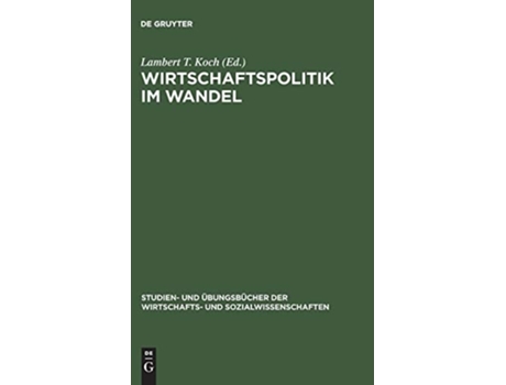 Livro Wirtschaftspolitik im Wandel de Lambert T. Koch (Inglês)