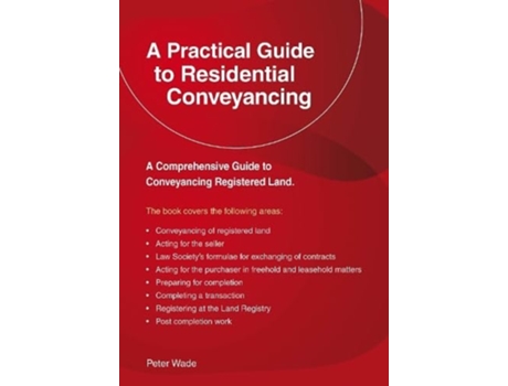 Livro A Emerald Guide to a Practical Guide to Residential Conveyance de Peter Wade (Inglês)