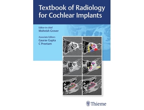 Livro Textbook of Radiology for Cochlear Implants de Mohnish Grover, Gaurav Gupta et al. (Inglês - Capa Dura)
