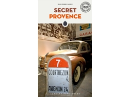 Livro Secret Provence de Jean Pierre Cassely (Inglês)