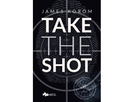 Livro Take the Shot de James Korom (Inglês)