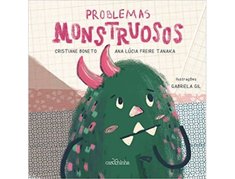 Livro Problemas Monstruosos: O Mundo Dos Dongos de Cristiane Boneto & Ana Lúcia Freire Tanaka (Português-Brasil)