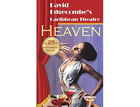 Livro Heaven David Edgecombes Caribbean Theatre 3 de David Edgecombe (Inglês)