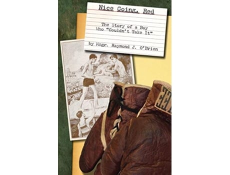 Livro Nice Going Red The Story of a Boy who Couldnt Take It de Msgr Raymond J OBrien (Inglês)