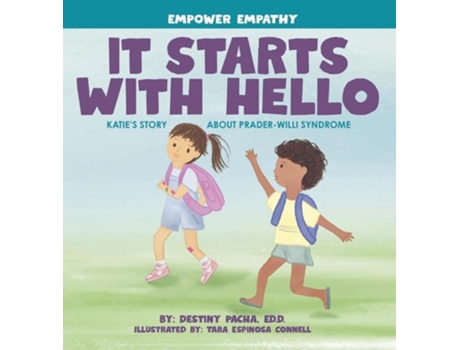 Livro It Starts with Hello Katies Story about Prader-Willi Syndrome de Destiny Pacha (Inglês - Capa Dura)