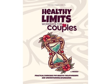 Livro Healthy Limits Workbook for Couples de DELUXE PUBLICATION (Inglês)