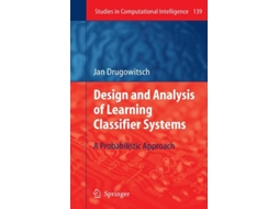 Livro Design And Analysis Of Learning Classifier Systems De Jan Drugowitsch (inglês)