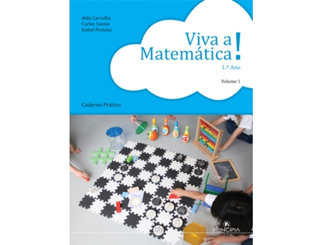 Livro Viva a matemática pratico - 1º ano volume 1 ne de Alda Carvalho, Carlos Santos e Isabel Pestana (Português)