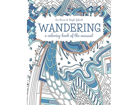 Livro Wandering a coloring book of the unusual de Dream Ripple (Inglês)