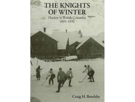 Livro Knights of Winter de Craig H Bowlsby (Inglês)