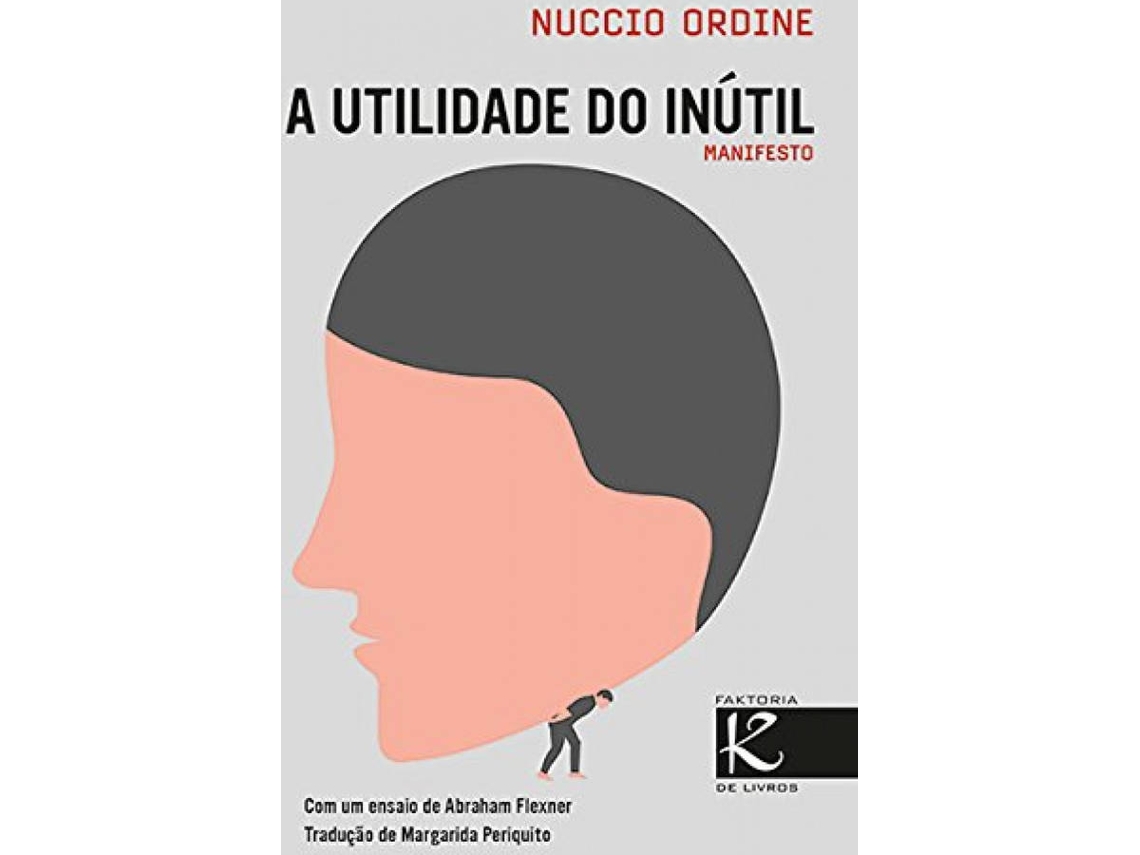Livro A Utilidade Do Inútil de Nuccio Ordine (Português)