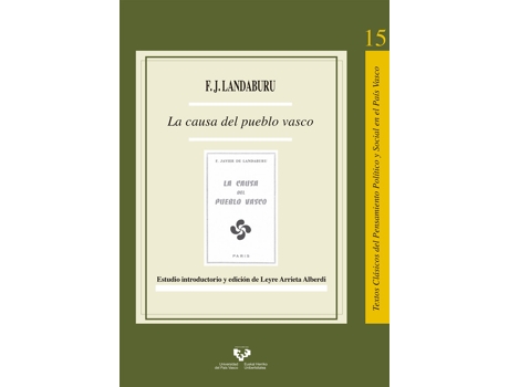 Livro La Causa Del Pueblo Vasco de Francisco Javier De Landaburu Fernandez (Espanhol)