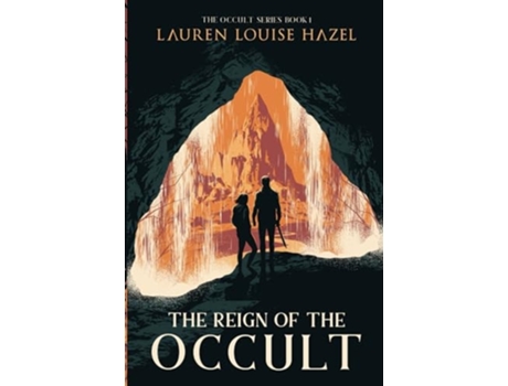 Livro The Reign of the Occult de Lauren Louise Hazel (Inglês)