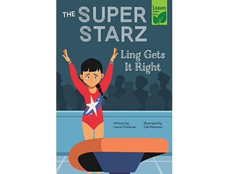 Livro Ling Gets It Right The Super Starz de Laurie Friedman Gal Weizman (Inglês)
