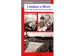 Livro Catalans A Mèxic de José Muriá (Catalão)