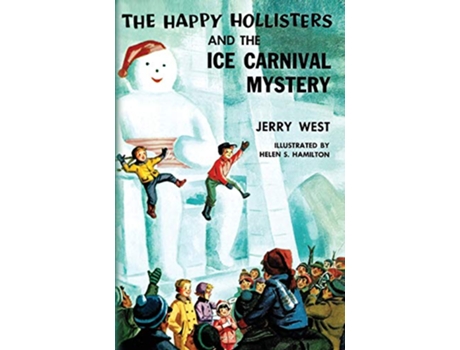 Livro The Happy Hollisters and the Ice Carnival Mystery de Jerry West (Inglês)