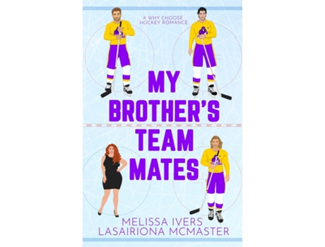 Livro My Brothers Teammates de Lasairiona McMaster (Inglês)