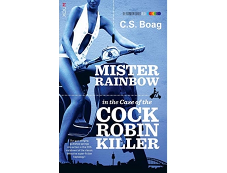 Livro The Case of the Cock Robin Killer de C S Boag (Inglês)