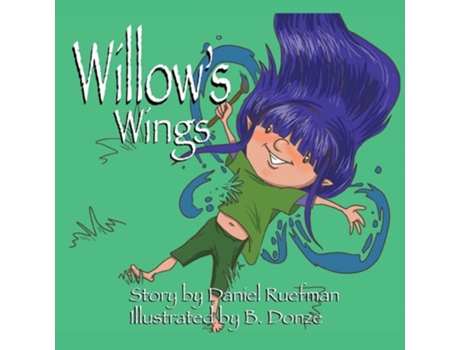 Livro Willows Wings De Daniel Ruefman (inglês)