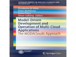 Livro Model-Driven Development and Operation of Multi-Cloud Applications The MODAClouds Approach de Springer Nature BV (Inglês)