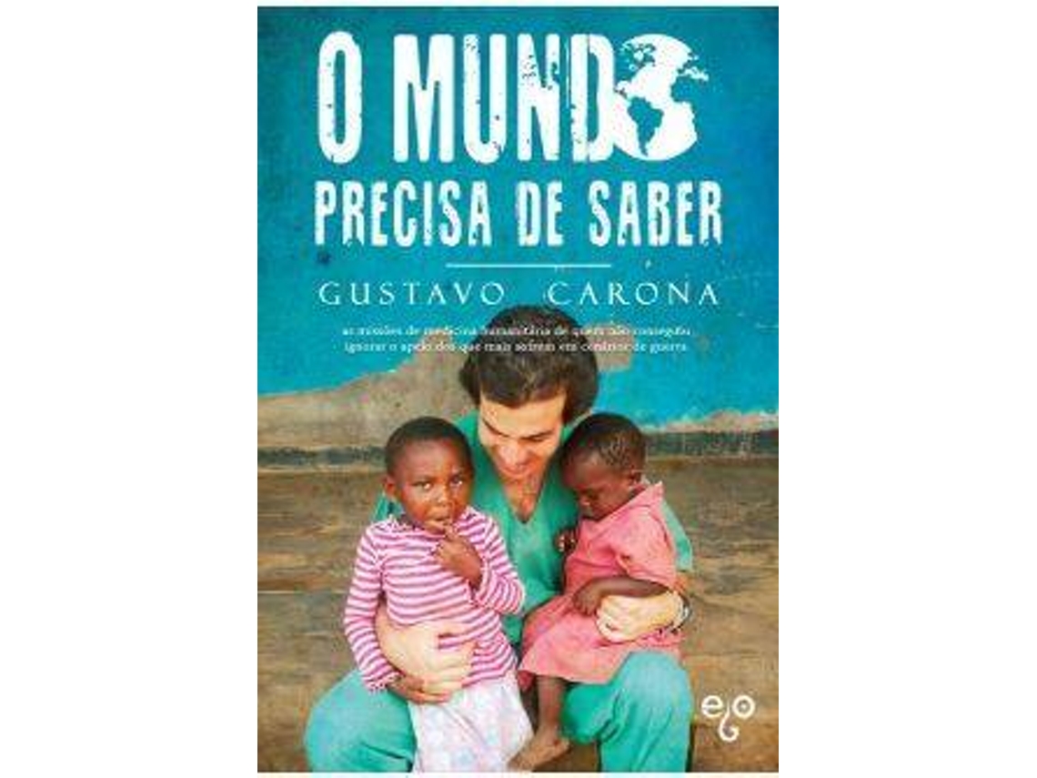 Livro O Mundo Precisa De Saber de Gustavo Carona (Português)