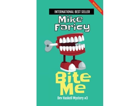 Livro Bite Me Second Edition de Mike Faricy (Inglês)