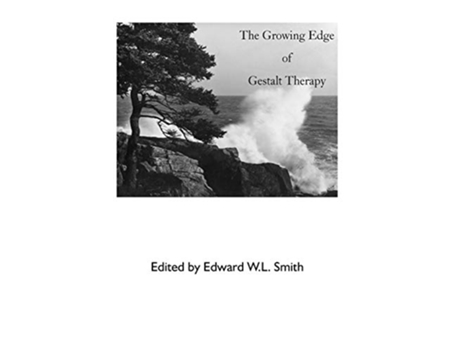 Livro The Growing Edge of Gestalt Therapy de Edward W L Smith (Inglês)