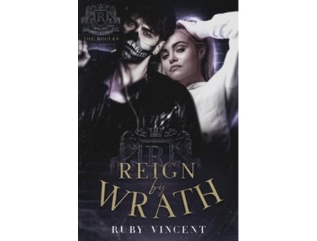 Livro Reign By Wrath de Ruby Vincent (Inglês)