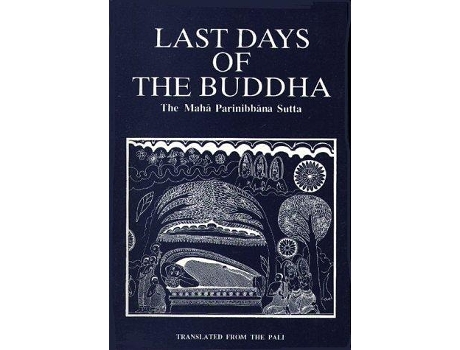 Livro Last Days of the Buddha de Vajira e F Story (Inglês)