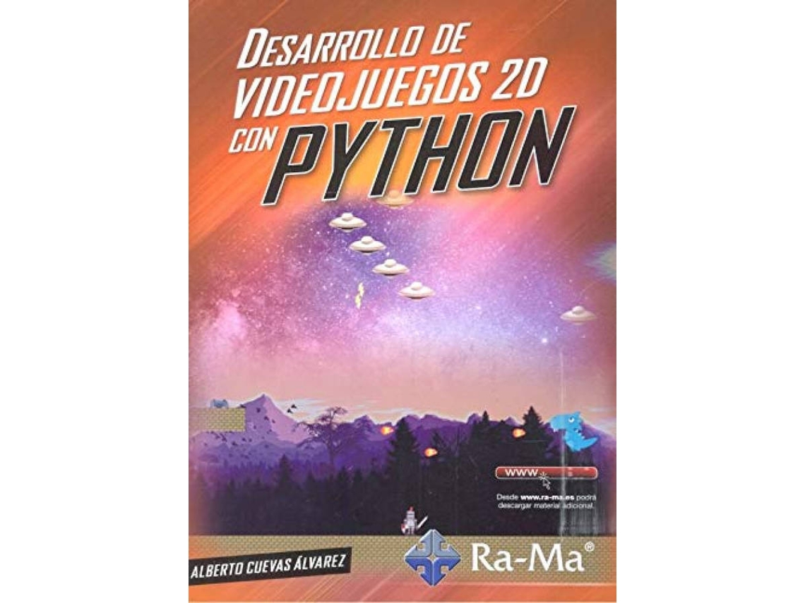 Livro Desarrollo De Videojuegos 2D Con Python de Alberto Cuevas Álvarez (Espanhol)