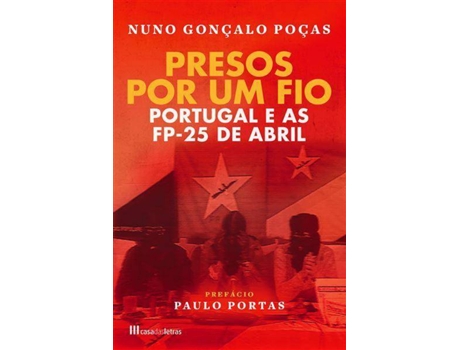 Livro Presos por um Fio de Nuno Gonçalo Poças (Português)