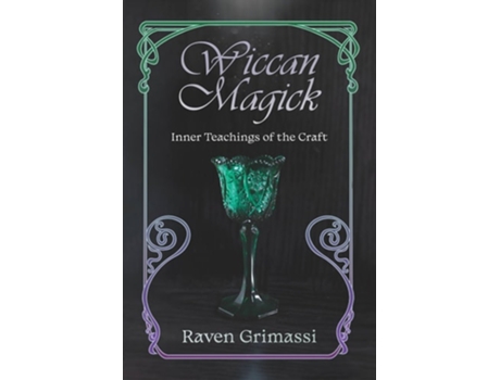 Livro Wiccan Magick de Raven Grimassi (Inglês)