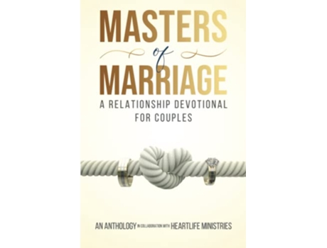 Livro Masters of Marriage A Relationship Devotional for Couples de Heartlife Ministries (Inglês)