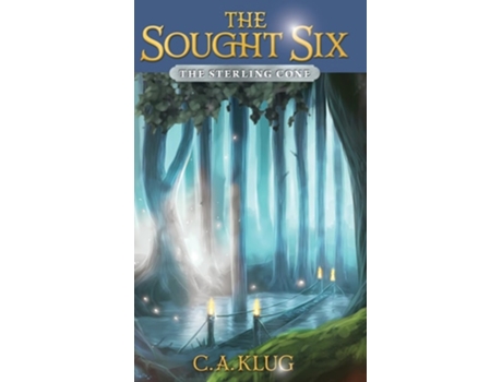 Livro The Sought Six The Sterling Cone de CA Klug (Inglês - Capa Dura)