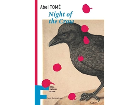 Livro Night Of The Crow De Abel Tomé (inglês)