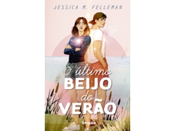 Livro o Último Beijo do Verão de Jessica M. Felleman (português)