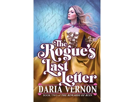 Livro The Rogues Last Letter Book Two of The Rewards of Ruin de Daria Vernon (Inglês)