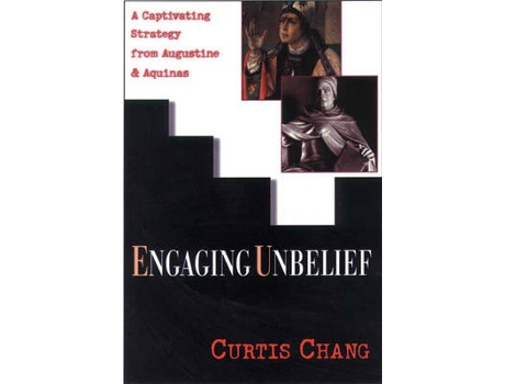 Livro engaging unbelief de curtis chang (inglês)