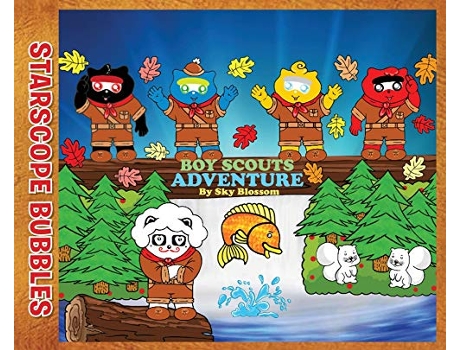 Livro Starscope BubblesBoy Scouts Adventure de Kaysone Sky Blossom (Inglês)
