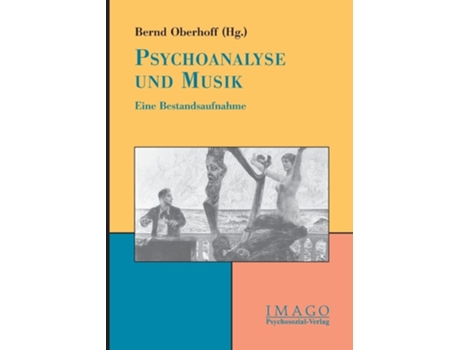 Livro Psychoanalyse und Musik de Bernd Oberhoff ( Inglês )
