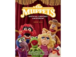 Livro The Muppets Official Crochet Amigurumi de Drew Hill (Inglês - Capa Dura)