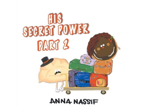 Livro His Secret Power Part 2: The Taste of Summer (2) Anna Nassif (Inglês)