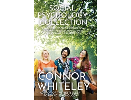 Livro Social Psychology Collection A Guide To Social Psychology, Relationship Psychology And Personality Psychology De Connor Whiteley (inglês)