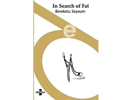 Livro In Search of Fat de Bewketu Seyoum (Inglês)