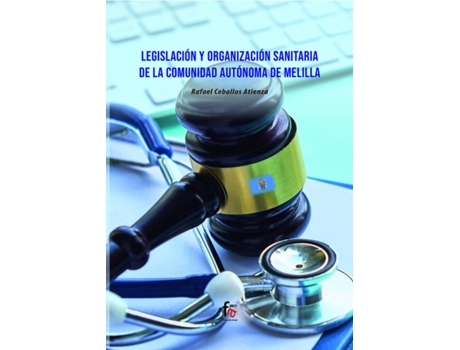 Livro Legislación Y Organización Sanitaria De La de Rafael Ceballos Atienza (Espanhol)