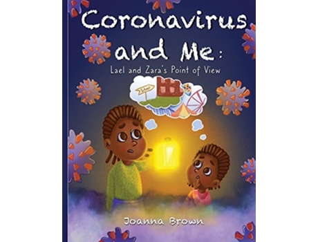 Livro Coronavirus And Me De Joanna Brown (inglês)